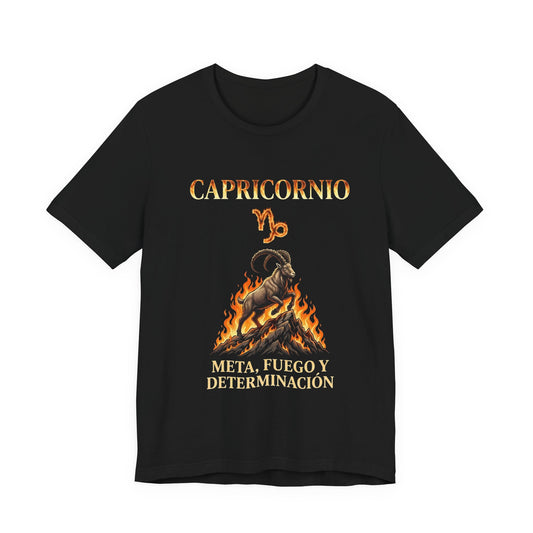 Capricorn Zodiac T-shirt - Meta, fuego y determinación| Camiseta Capricornio Unisex